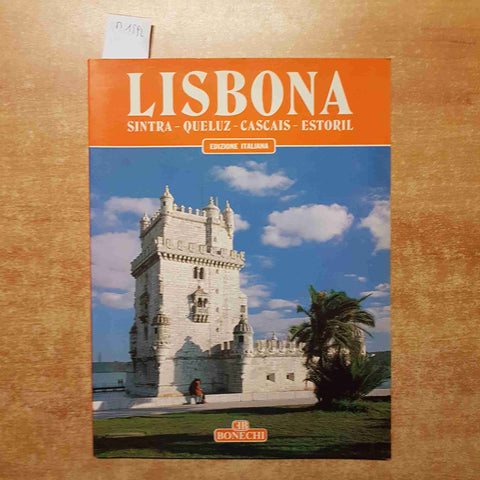 LISBONA SINTRA QUELUZ CASCAIS ESTORIL 1992 BONECHI edizione italiiana