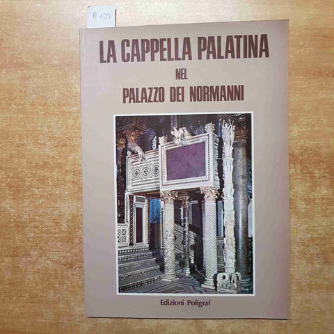 LA CAPPELLA PALATINA NEL PALAZZO DEI NORMANNI A PALERMO 1996 STEFANO GIORDANO