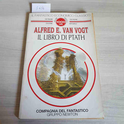 IL LIBRO DI PTATH - VAN VOGT - IL FANTASTICO ECONOMICO CLASSICO - NEWTON - 1994