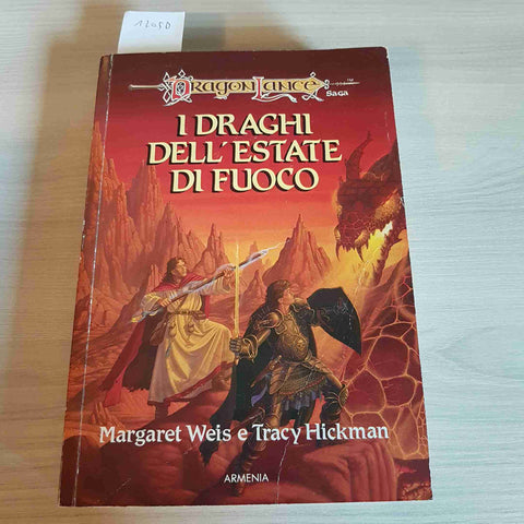 I DRAGHI DELL'ESTATE DI FUOCO - DRAGON LANCE - WEIS, HICKMAN - ARMENIA - 1995