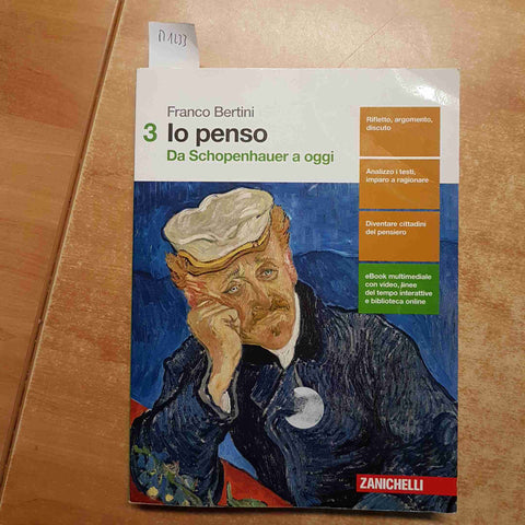 IO PENSO 3 DA SCHOPENHAUER A OGGI Fausto BertiniZANICHELLI senza allegato!!!