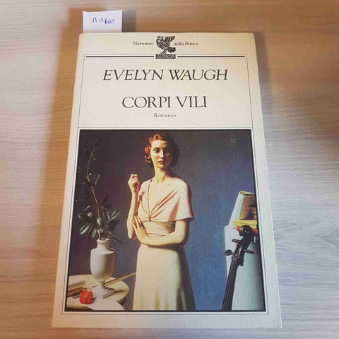 CORPI VILI - EVELYN WAUGH - GUANDA - 1992