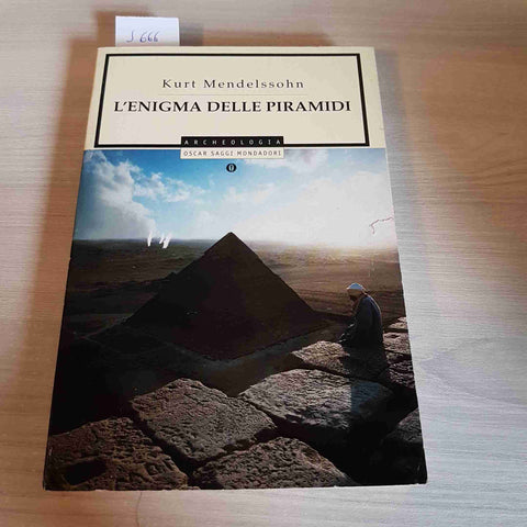 L'ENIGMA DELLE PIRAMIDI - KURT MENDELSSOHN - MONDADORI - 2000