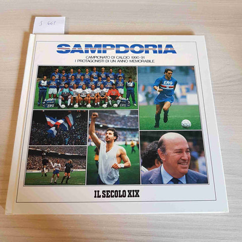 SAMPDORIA CAMPIONATO DI CALCIO 1990 1991 I PROTAGONISTI DI UN ANNO MEMORABILE