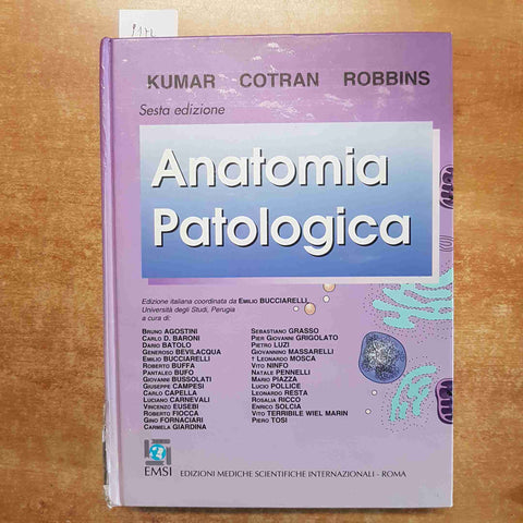 ANATOMIA PATOLOGICA kumar cotran robbins EMSI EDIZIONI MEDICHE SCIENTIFICHE 1999