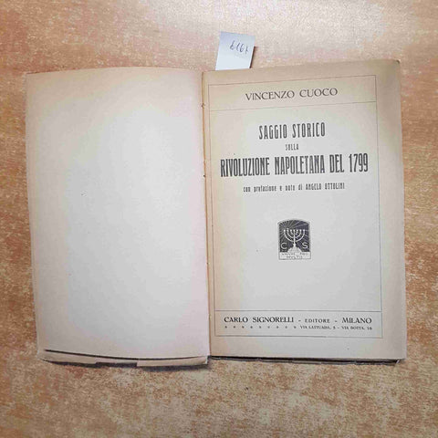 SAGGIO STORICO SULLA RIVOLUZIONE NAPOLETANA DEL 1799 Vincenzo Cuoco 1926 SIGNORE