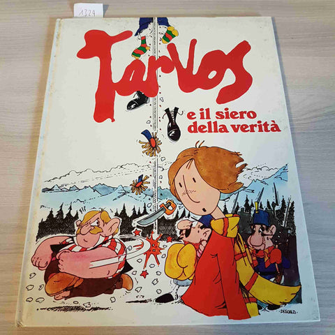 TARVOS E IL SIERO DELLA VERITA' 2 - CHIANDETTI EDITORE - 1979