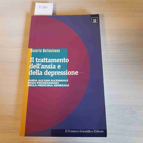 IL TRATTAMENTO DELL'ANSIA E DELLA DEPRESSIONE - CESARIO BELLANTUONO - 1997