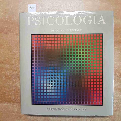 PSICOLOGIA SOCIALE Denis Huisman 1974 TRENTO PROCACCIANTI