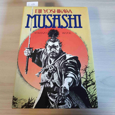 MUSASHI - EIJI YOSHIKAWA - RIZZOLI - 1985