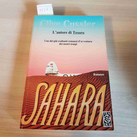 SAHARA - CLIVE CUSSLER - TEA DUE - 1999