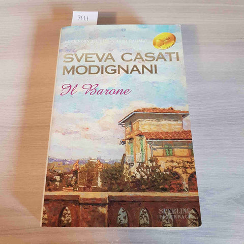 IL BARONE - SVEVA CASATI MODIGLIANI - SPERLING PAPERBACK - 2005