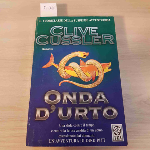 ONDA D'URTO - CLIVE CUSSLER - TEA - 2002