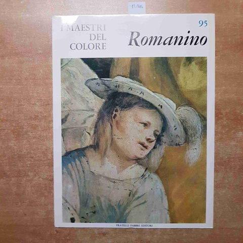 I MAESTRI DEL COLORE 95 GIROLAMO DI ROMANO ROMANINO FABBRI EDITORI 1965