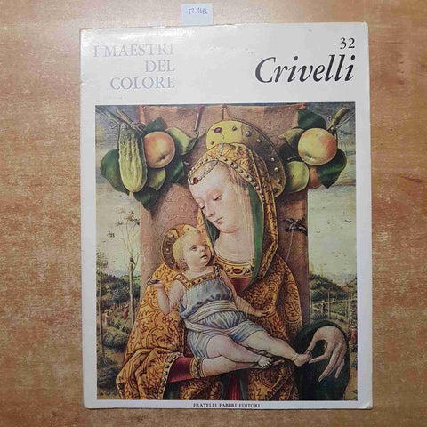 I MAESTRI DEL COLORE 32 CARLO CRIVELLI FABBRI EDITORI 1965