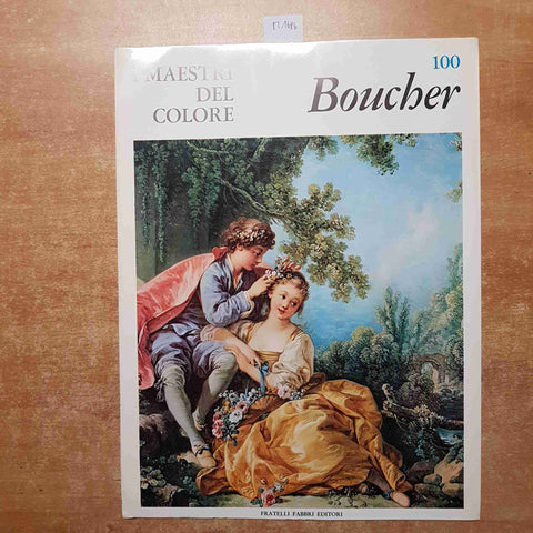 I MAESTRI DEL COLORE 100 FRANCOIS BOUCHER FABBRI EDITORI 1965