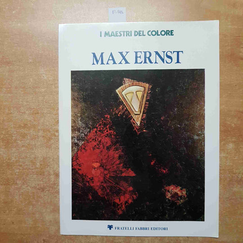 I MAESTRI DEL COLORE 51 MAX ERNST RUBENS FABBRI EDITORI 1977