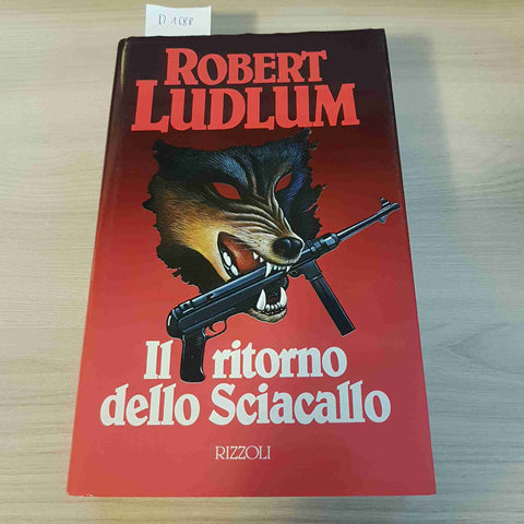 IL RITORNO DELLO SCIACALLO - ROBERT LUDLUM - RIZZOLI - 1990