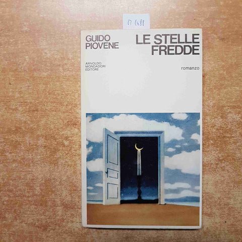 GUIDO PIOVENE LE STELLE FREDDE 1973 CDE MONDADORI i premi strega