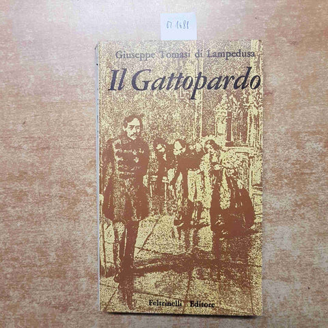 TOMASI DI LAMPEDUSA IL GATTOPARDO 1972 CDE FELTRINELLI i premi strega