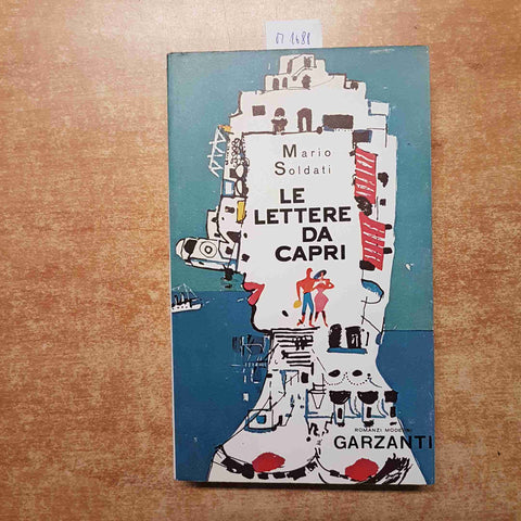 MARIO SOLDATI LE LETTERE DA CAPRI 1972 CDE GARZANTI i premi strega