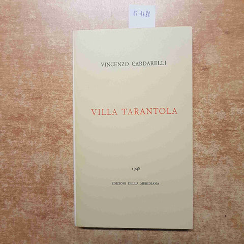 VINCENZO CARDARELLI VILLA TARANTOLA 1972 CDE EDIZIONI DEL MERIDIANA premi strega