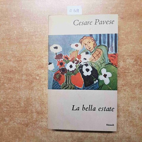 CESARE PAVESE LA BELLA ESTATE 1972 CDE EINAUDI i premi strega