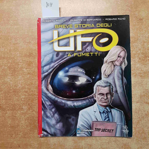 BREVE STORIA DEGLI UFO A FUMETTI roberto pinotti DARK MAGAZINE light darkness