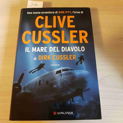 IL MARE DEL DIAVOLO - CLIVE CUSSLER - LONGANESI - 2023 dirk pitt