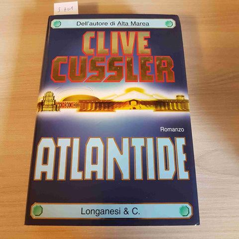 ATLANTIDE - CLIVE CUSSLER - LONGANESI - 2000