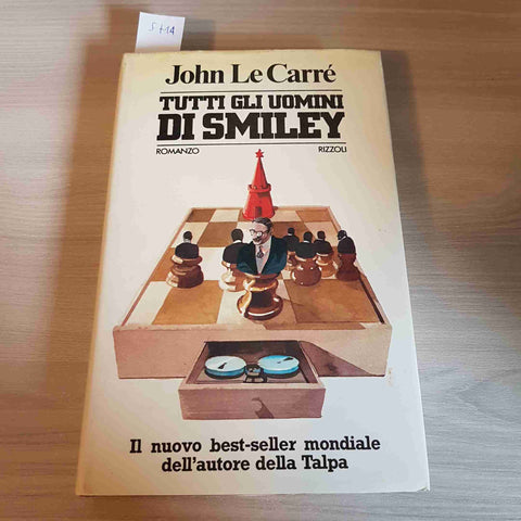 TUTTI GLI UOMINI DI SMILEY - JOHN LE CARRE' - RIZZOLI - 1980