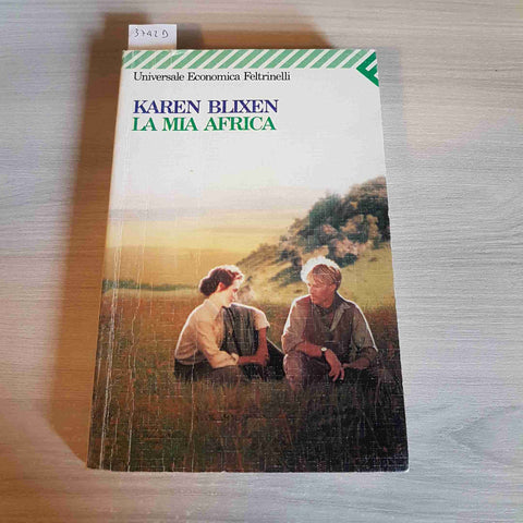 LA MIA AFRICA - KAREN BLIXEN - FELTRINELLI - 1993