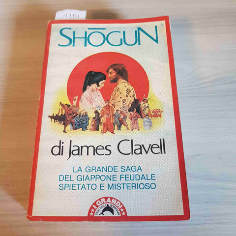 SHOGUN - JAMES CLAVELL - BOMPIANI - 1983