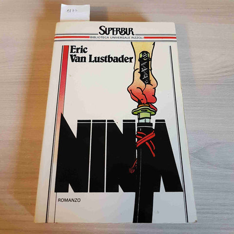 NINJA - ERIC VAN LUSTBADER - BUR RIZZOLI - 1986