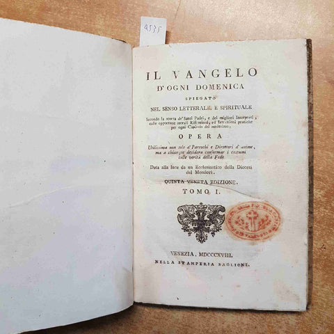 1818 IL VANGELO D'OGNI DOMENICA SPIEGATO NEL SENSO LETTERALE SPIRITUALE tomo 1