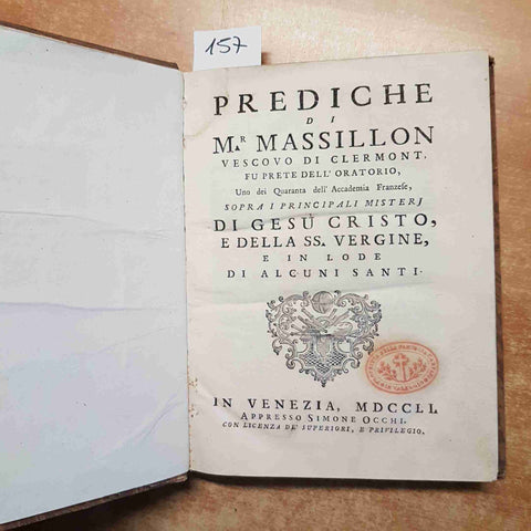 1751 PREDICHE DI MASSILLON VESCOVO DI CLERMONT di Gesu' Cristo e della Vergine