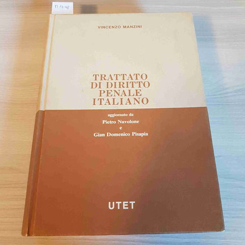 TRATTATO DI DIRITTO PENALE ITALIANO - VOLUME 4 - VINCENZO MANZINI - UTET - 1986