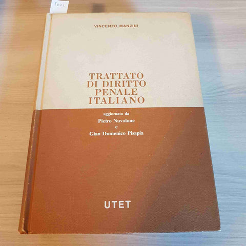 TRATTATO DI DIRITTO PENALE ITALIANO - VOLUME 6 - VINCENZO MANZINI - UTET - 1986