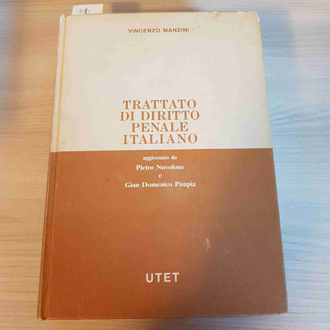 TRATTATO DI DIRITTO PENALE ITALIANO - VOLUME 8 - VINCENZO MANZINI - UTET - 1986