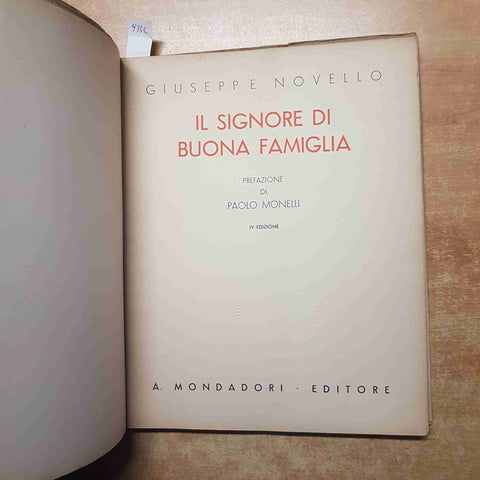 IL SIGNORE DI BUONA FAMIGLIA 100 disegni di NOVELLO 1936 MONDADORI umorismo