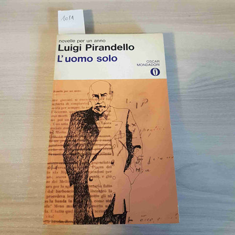 L'UOMO SOLO - LUIGI PIRANDELLO - MONDADORI - 1970