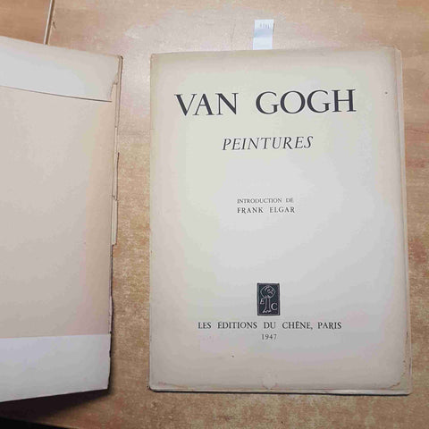 VAN GOGH PEINTURES 1947 FRANK ELGAR les editions du chene PARIS