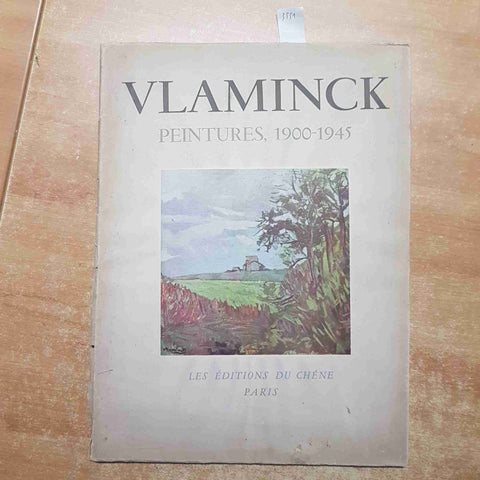 VLAMINCK PEINTURES 1900-1945 PIERRE MAC ORLAN 1947 les editions du chene PARIS