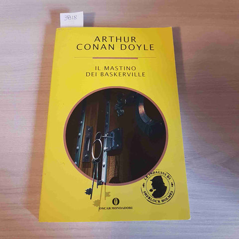 IL MASTINO DEI BASKERVILLE - ARTHUR CONAN DOYLE - MONDADORI - 2001