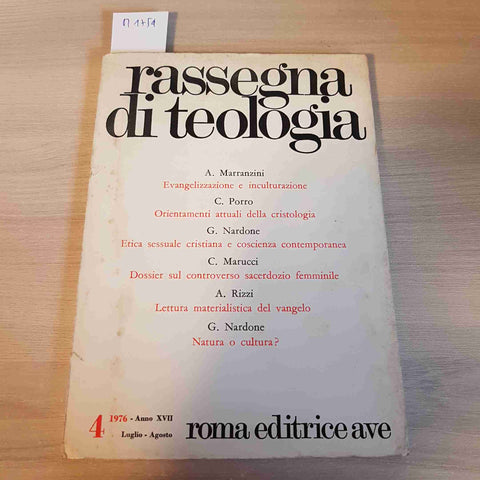 RASSEGNA DI TEOLOGIA 4 VANGELO, NATURA, ETICA, COSCIENZA - EDITRICE AVE - 1976