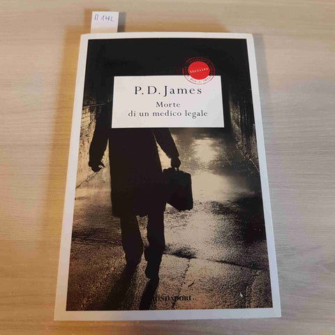 MORTE DI UN MEDICO LEGALE - P. D. JAMES - MONDADORI - 2009