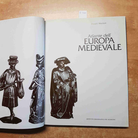 ATLANTE DELL'EUROPA MEDIEVALE matthew 1989 DE AGOSTINI