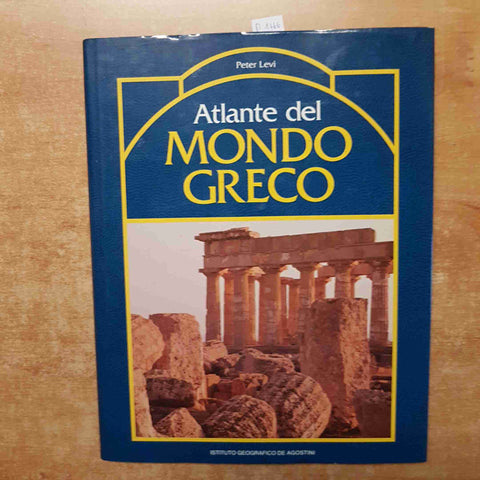 ATLANTE DEL MONDO GRECO PETER LEVI 1992 DE AGOSTINI