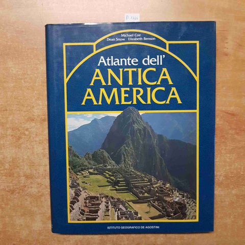 ATLANTE DELL'ANTICA AMERICA coe snow benson 1992 DE AGOSTINI