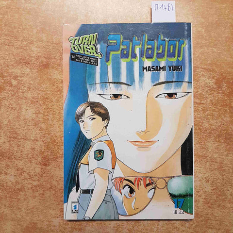 PATLABOR 17 TURN OVER Masami Yuki 2001 STAR COMICS grifon MANGA